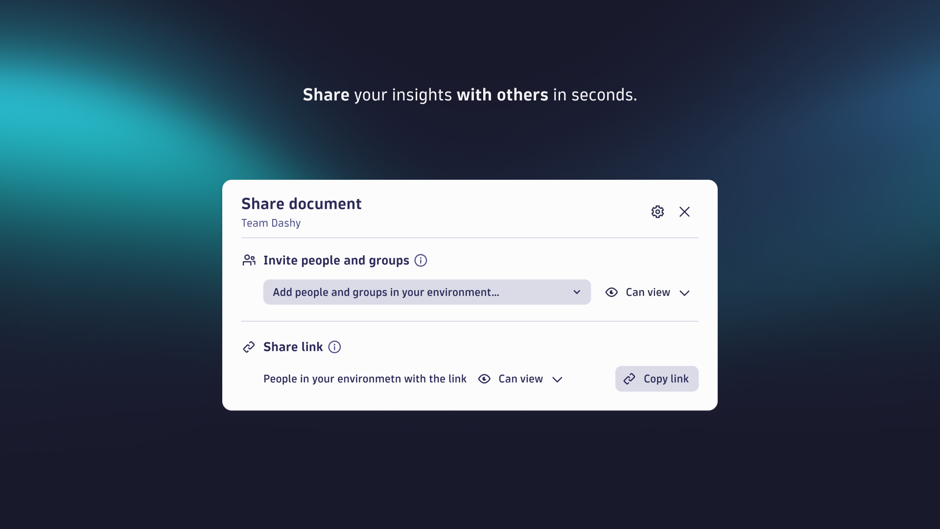 Share your insights with others in seconds.