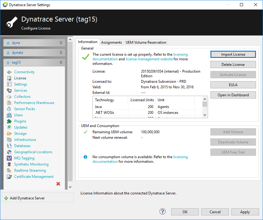 From the Client menu, choose settings > Dynatrace Server, and then license on the Server Settings dialog box