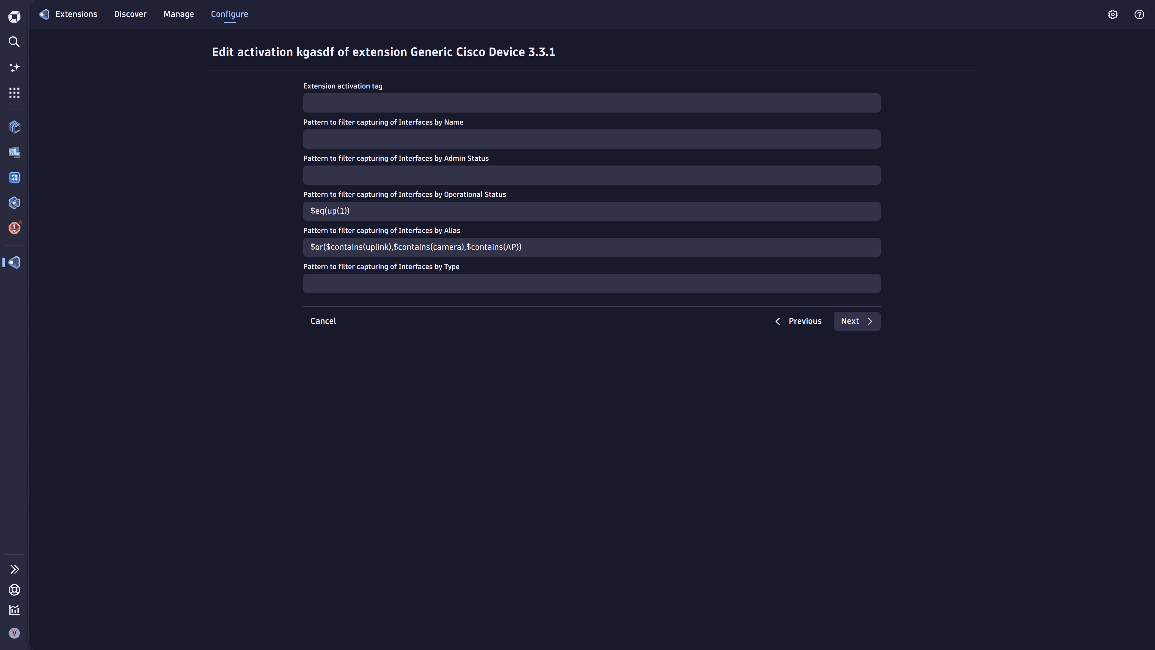 Add pattern fields configuration in the Extensions app to collect a targeted set of interfaces.
