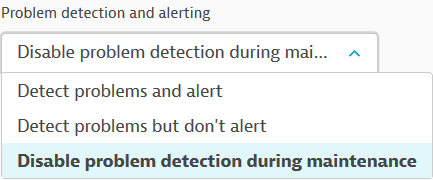 Problem detection setting in maintenance windows