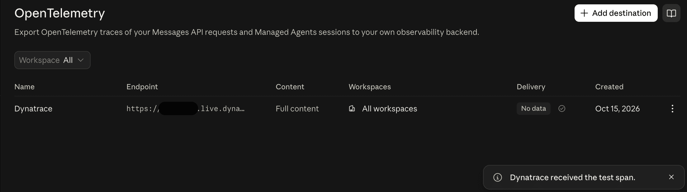 The Claude Console OpenTelemetry destinations list with a notification that Dynatrace received the test span