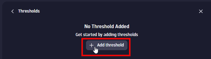 Select "Add threshold"