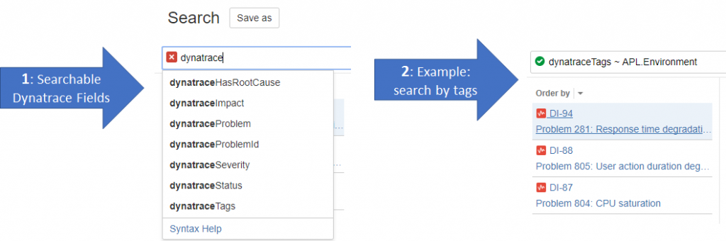 Through a simply configuration entry you can make all entity properties searchable. Makes it easy to find e.g: all Dynatrace Problem tickets that have a certain Dynatrace tag