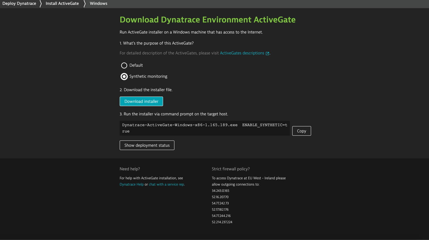 Deploy Synthetic enabled Environmental ActiveGates and run Synthetic HTTP monitors from them!