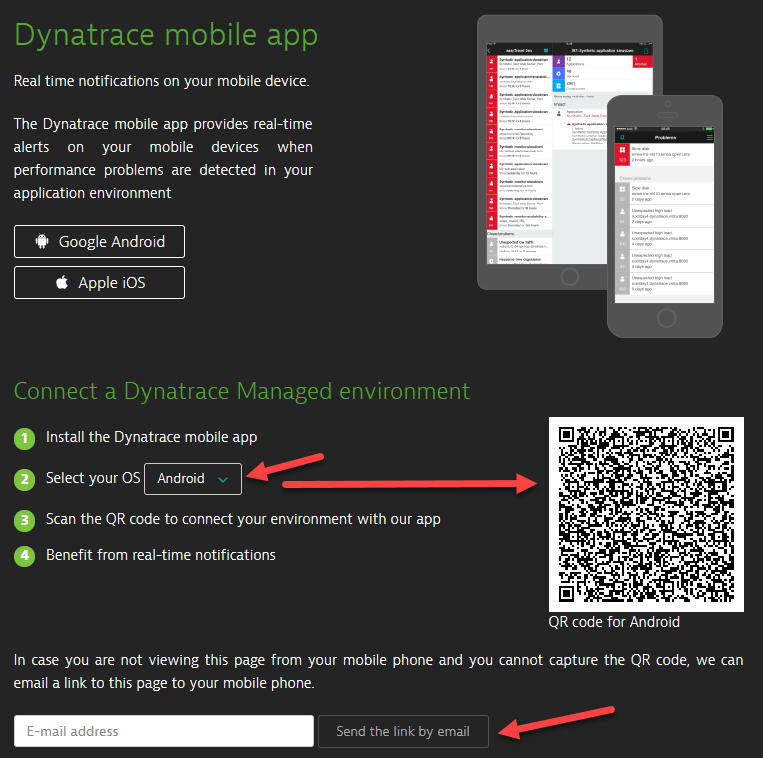 Setting up the Dynatrace mobile app is explained in 4 easy steps in the Dynatrace UI.