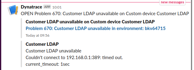 Dynatrace sending out notifications if, e.g: LDAP service are currently not reachable and violating their SLAs