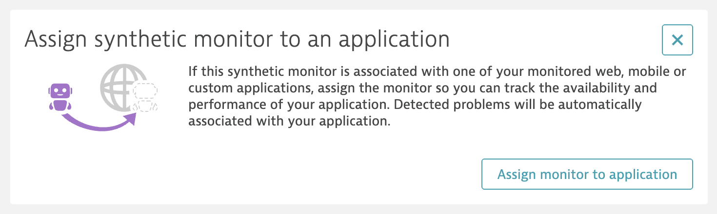 Assign synthetic monitor to a monitored application