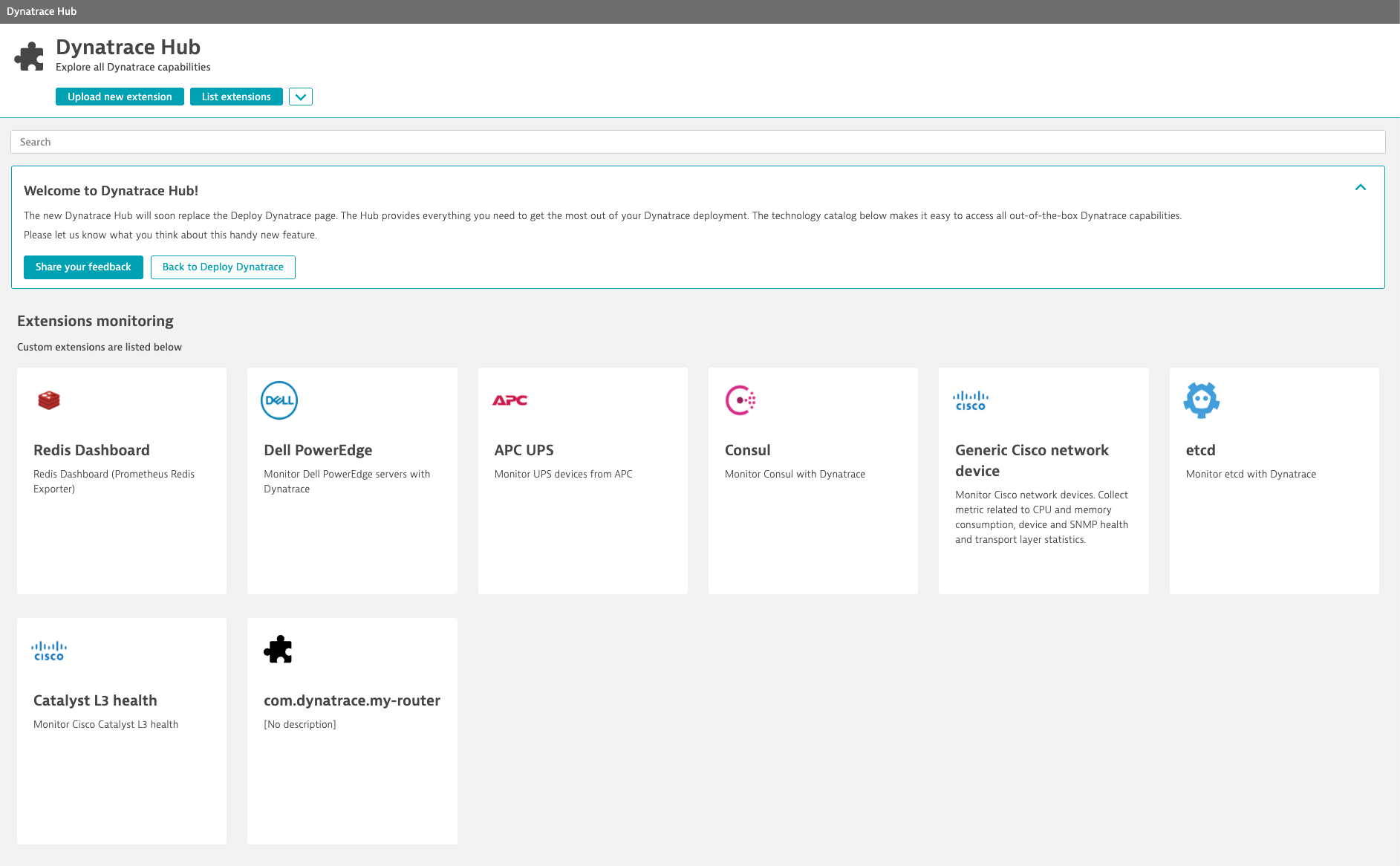 Dynatrace Hub provides a central place to perform any extension-related operations, all based on our public REST API