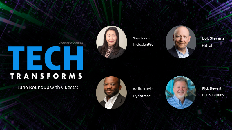 Tech Transforms podcast: Company Culture, Hyperautomation, User Experience in a Zero Trust World, and Security Metrics   – June 2022 recap 