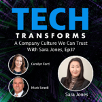 Tech Transforms with Sara Jones