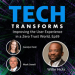Tech Transforms with Willie Hicks