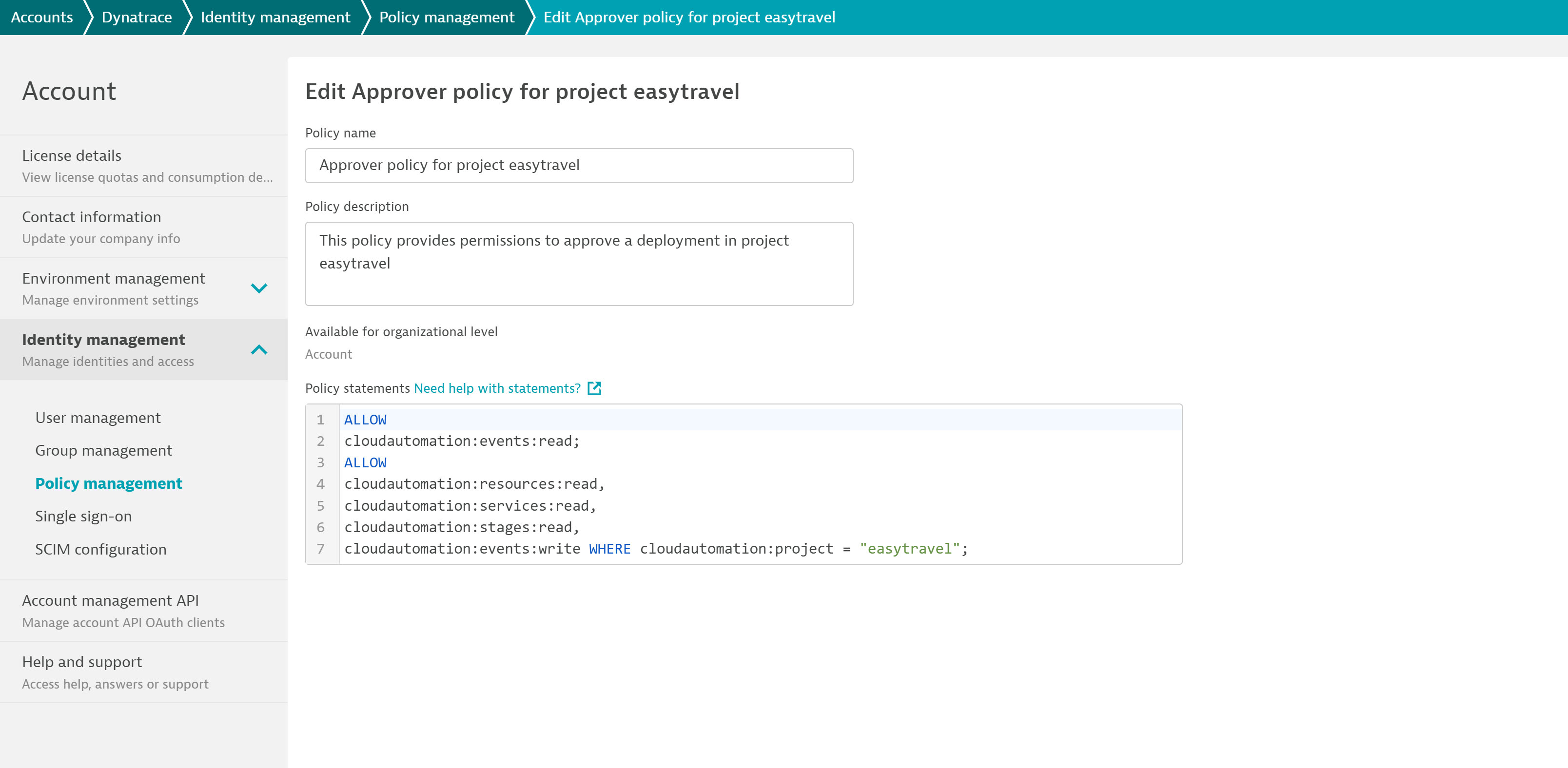 Edit Approver policy for Dynatrace Cloud Automation