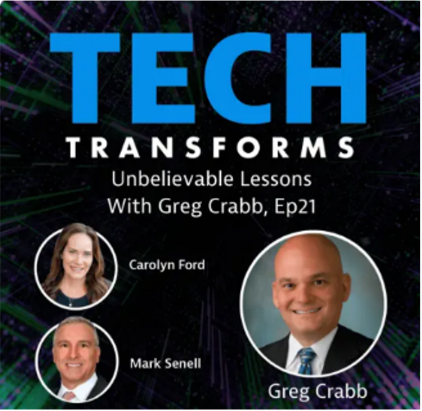 Tech Transforms ep. 21 with Greg Crabb
