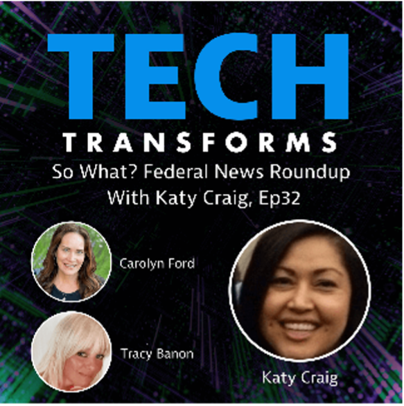 So What? Tech Transforms with Katy Craig