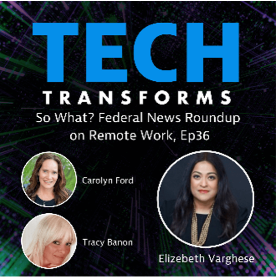 So What? Tech Transforms with Elizebeth Varghese