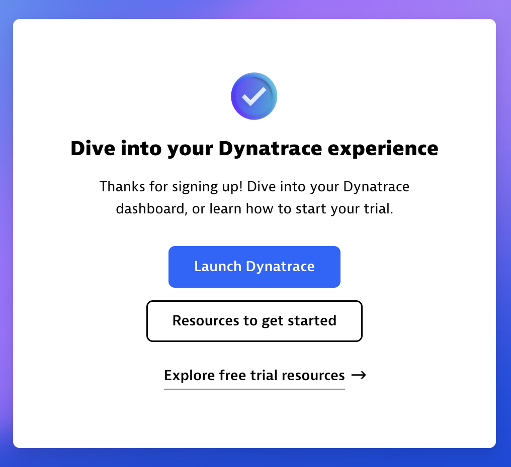 Your Dynatrace tenant is ready!