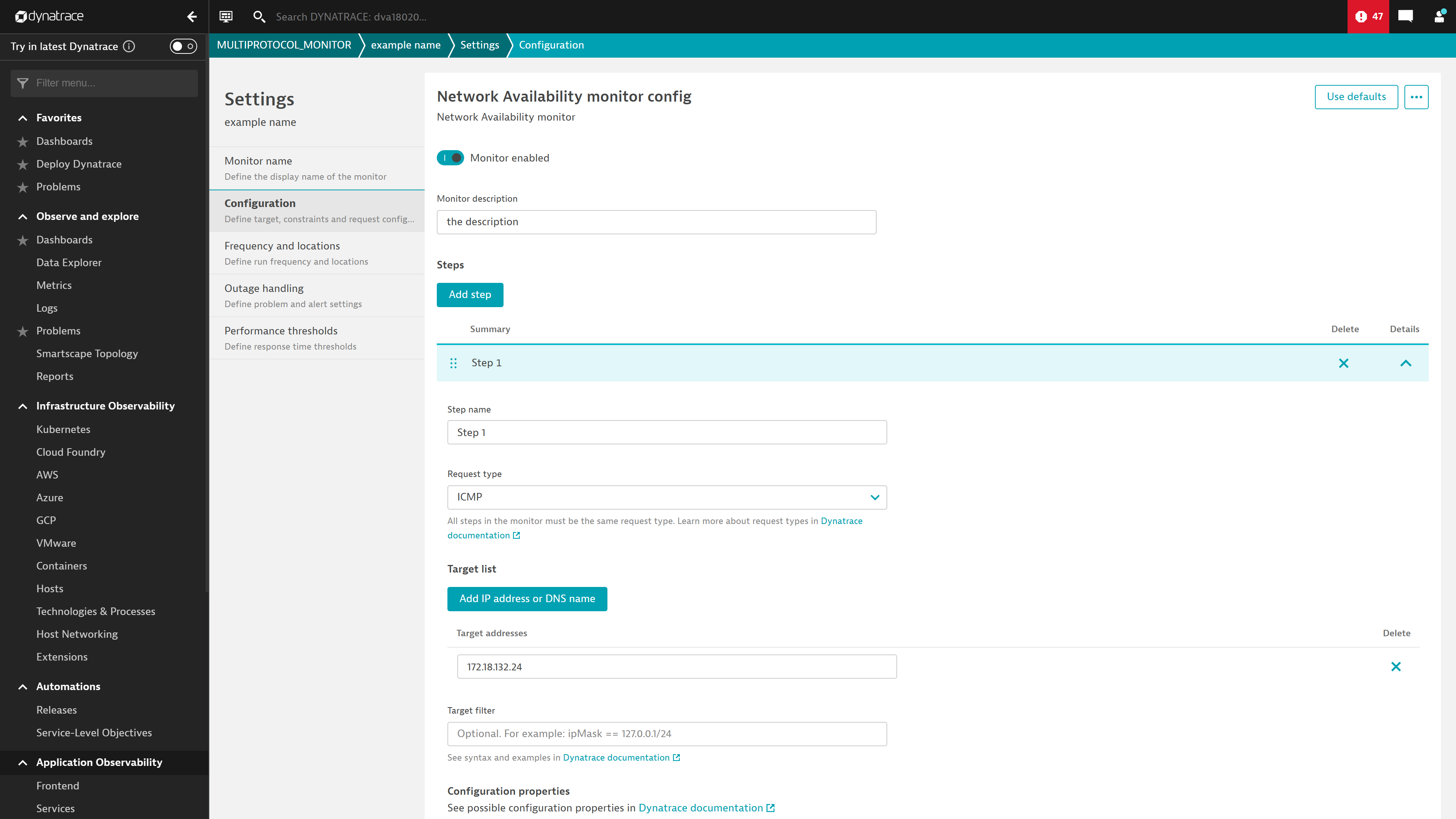 Figure 2. Dynatrace Managed UI for configuring a new Network Availability monitor 