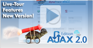 Dynatrace AJAX Edition 2.0 Demo Video available Dynatrace AJAX Edition 2.0 Demo Video available